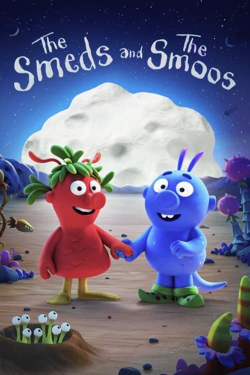 The Smeds and The Smoos