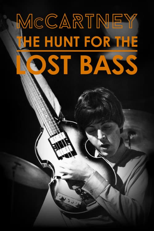 McCartney: The Hunt for the Lost Bass