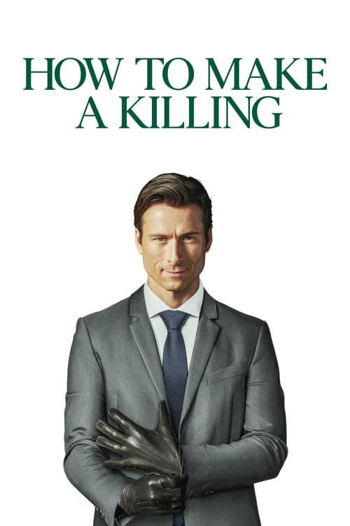 How To Make A Killing